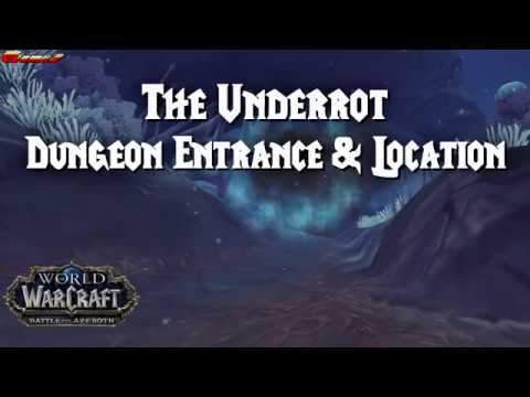 The Underrot Dungeon Entrance & Location