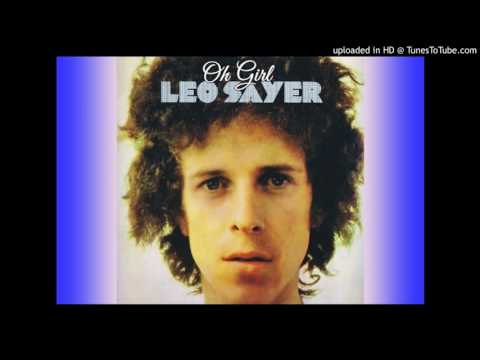 Leo Sayer - Oh Girl