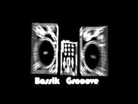 Bassik Grooove - Let Your Body Fly