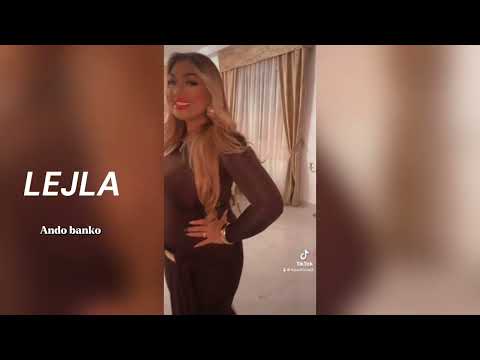 LEJLA - ASTA SEJE MURE LÓVE