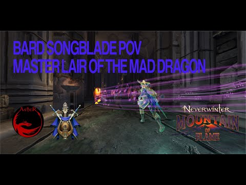 Neverwinter - Master Lair of the Mad Dragon - Bard Songblade POVV