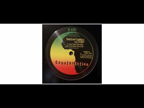 Rainbow Coalition / I-Mitri - Can't See The Sky - 12" - CounterAction