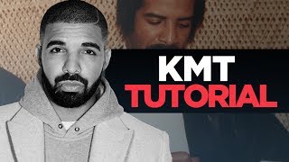 HOW NESS MADE &quot;KMT&quot; BY DRAKE [Drake Tutorial by Nick Mira]