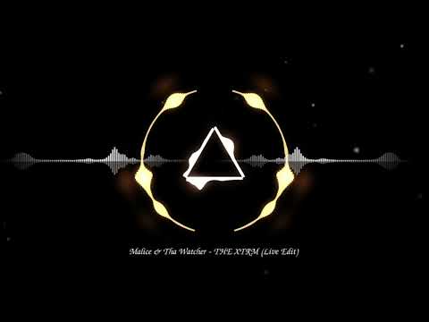 Malice & Tha Watcher - THE XTRM 