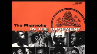 The Pharaohs - In The Basement