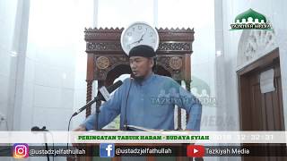 Download lagu Ulama Sumbar Tegaskan Masalah Tabuik - Ustadz Jel Fathullah, Lc mp3