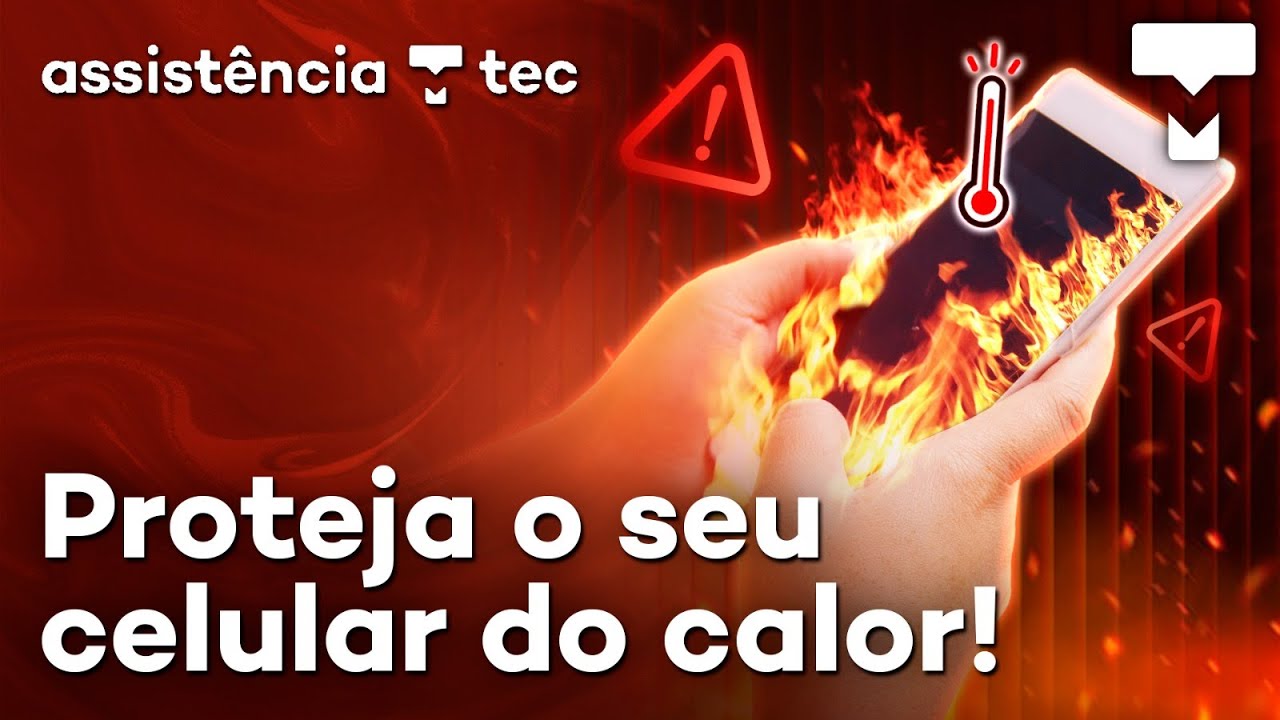 Seu celular pode estragar no calor? Veja o que fazer (e o que NÃO fazer!) -  #AssistênciaTec 178