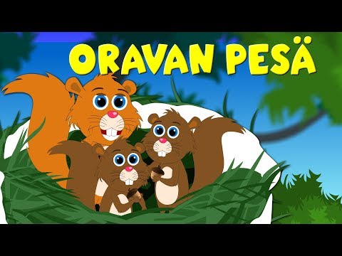 Oravan pesä | Lastenlauluja suomeksi