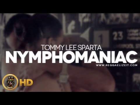 Tommy Lee Sparta - Nymphomaniac (Nympho) [7ven Riddim] June 2014