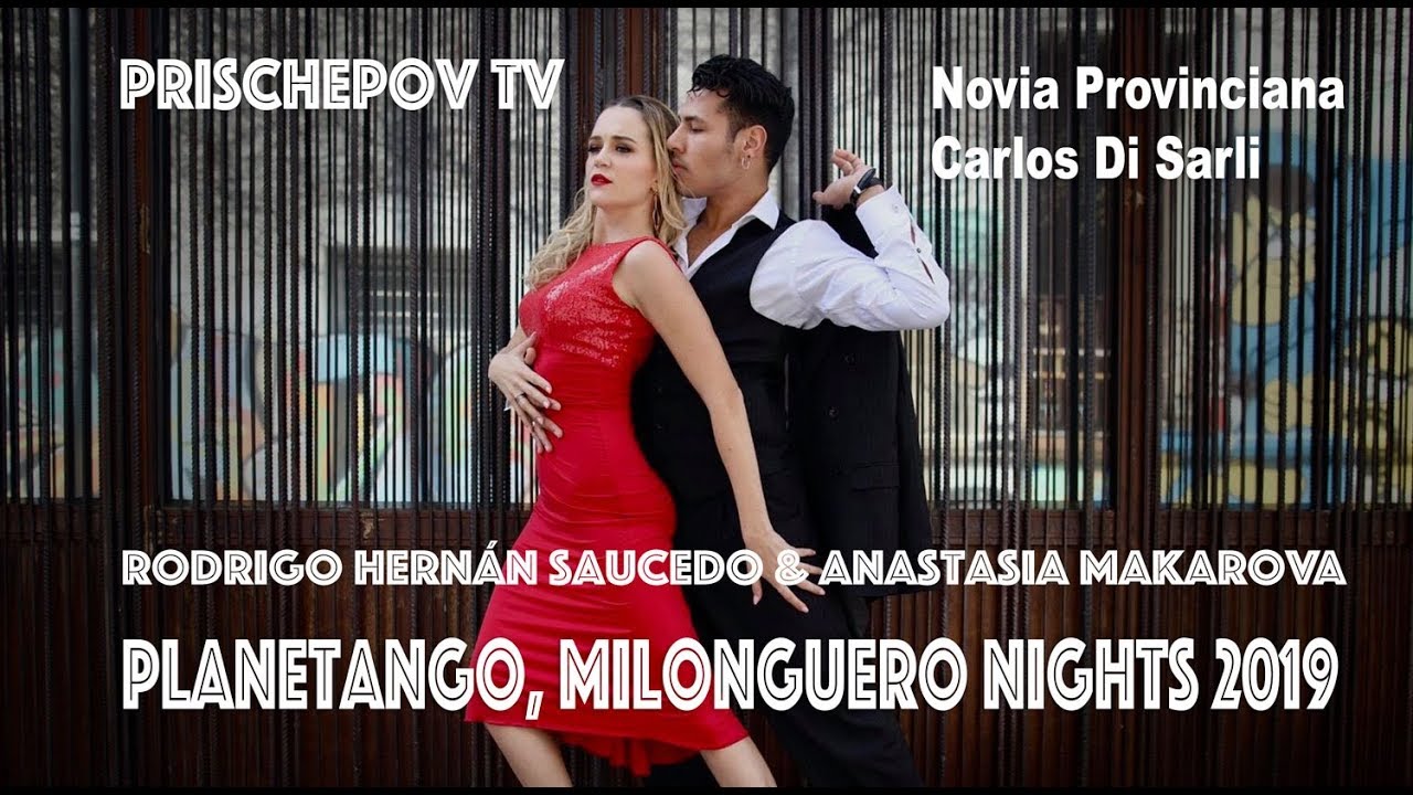 Rodrigo Hernán Saucedo & Anastasia Makarova, "Novia Provinciana" Carlos Di Sarli