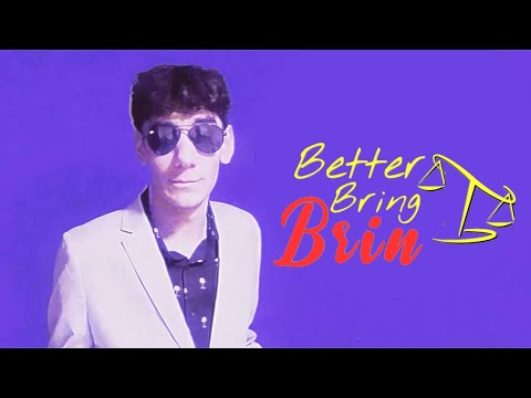BetterBringBrin.vhs
