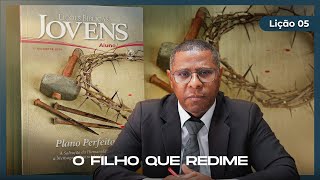EBD Online Jovens |  Lição 5: O Filho que redime | Pr. Osiel Gomes