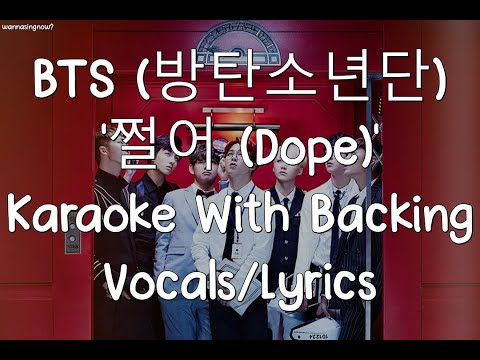 BTS (방탄소년단) '쩔어 (Dope)' Karaoke With Backing Vocals/Lyrics