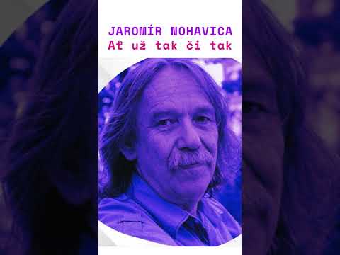 Jaromír Nohavica Ať už tak či tak