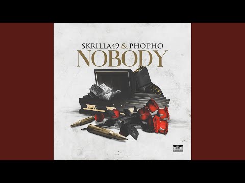 Nobody (feat. Pho Pho)