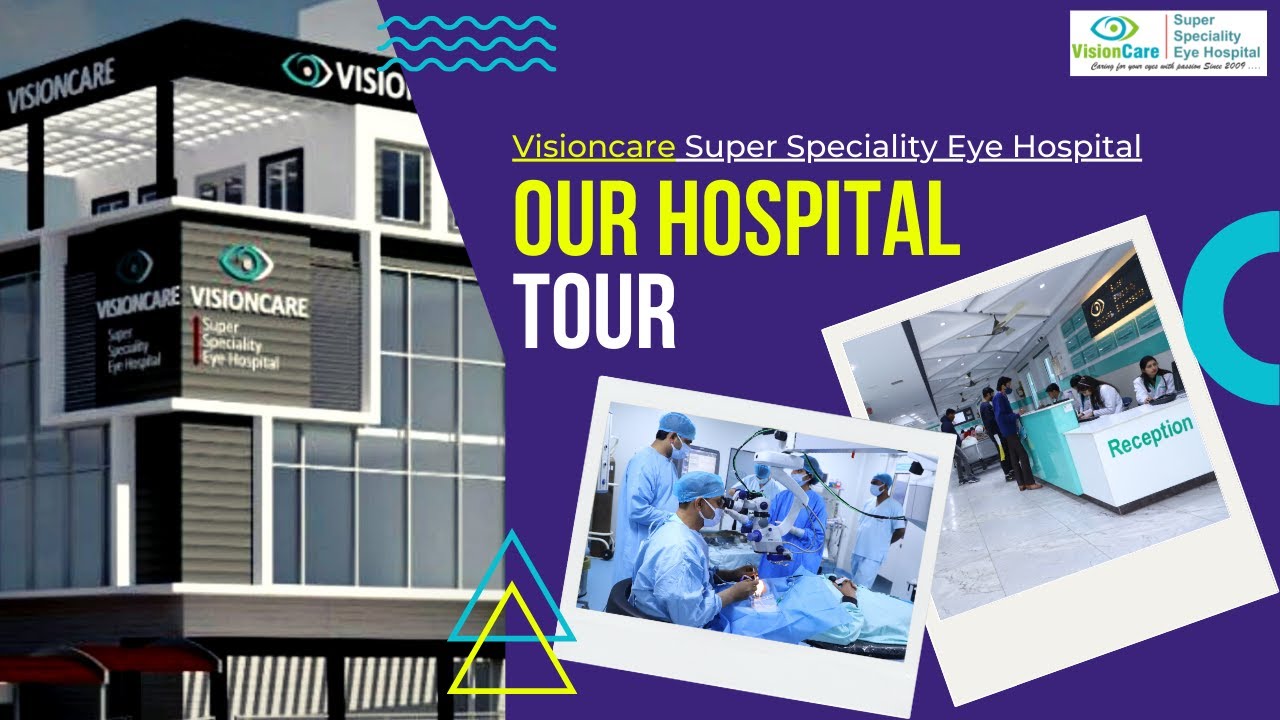 Hospital Tour - Best Eye Hospital in West UP | All Eye Services | Best Surgeons | Visioncare SSEH