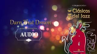 Darn That Dream  - Miles Davis / Discos Fuentes