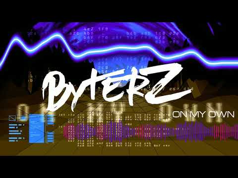 #Byterz - On My Own [Cyberpunk 2020 EP] [D&B]