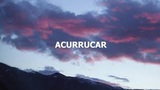 Acurrucados Music Video