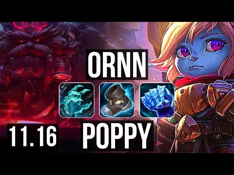 ORNN vs POPPY (TOP) | 1.7M mastery, 1000+ games, 8/2/10, Godlike | KR Master | v11.16