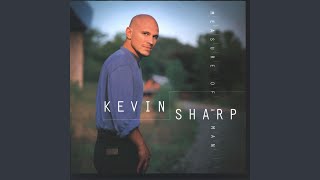 Kevin Sharp If You Love Somebody