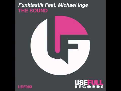 Funktastik Feat. Michael Inge - The Sound (Marco Vistosi Remix)