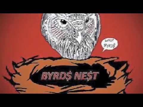 BYRD$ NE$T - D. WOODZ