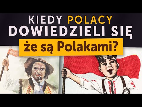 When did Poles learn that they were Poles? (Kamil Janicki on history)