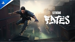  Stride: Fates - Launch Trailer
