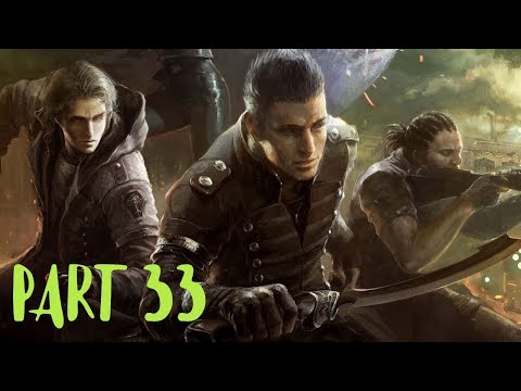 FINAL FANTASY XV Walkthrough Part 33