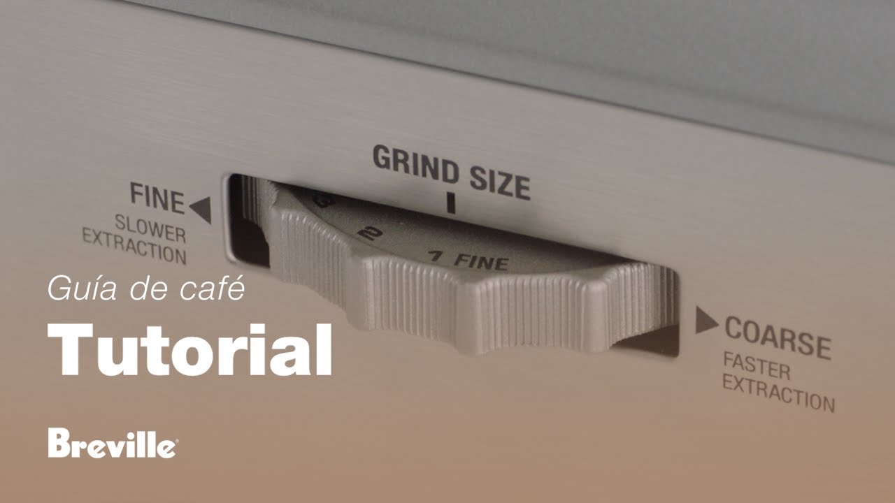 Tutorial de guía de café de Breville - Cómo ajustar el grosor de molido