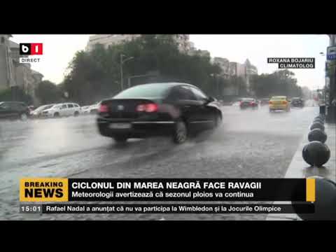 CICLONUL DIN MAREA NEAGRA FACE RAVAGII - SEZONUL PLOIOS VA CONTINUA_Stiri B1_18 iunie 2021