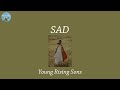 SAD - Young Rising Sons (Lyric Video)