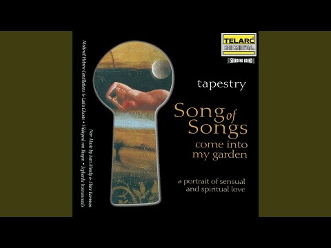 Moody: Canticum Canticorum I: I. Surge, Propera Amica Mea