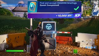 How to EASILY Find and accept SHADOW Briefings in Fortnite locations Quest!