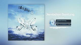 Download lagu Slank - Jembatan Gantung mp3 Download lagu Slank - Jembatan Gantung mp3