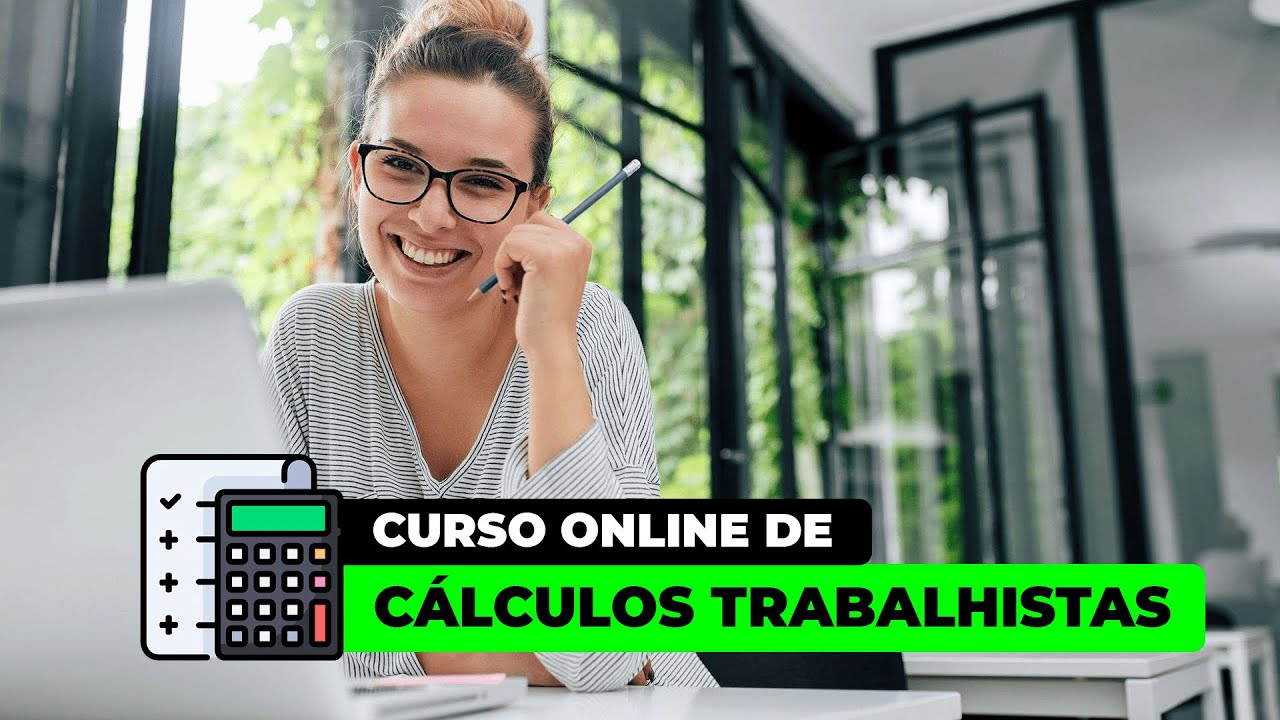 Curso online de Cálculos Trabalhistas