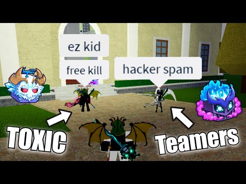 Humbling TOXIC Teamers With NEW Fruits In BloxFruits