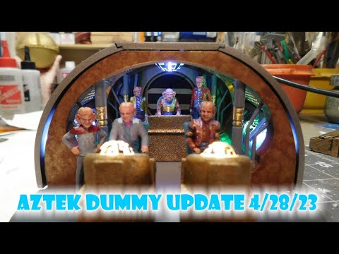 Aztek Dummy Update 4/28/23 - Quark's Treasure- Part 2