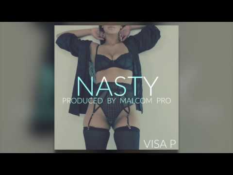 Visa P - Nasty