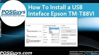 POSGuys How To: Install the USB Interface Epson TM-T88VI
