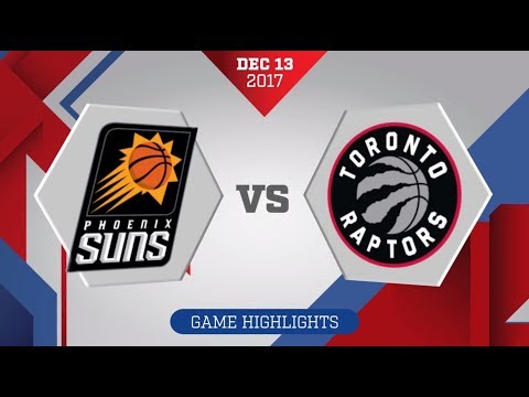 Toronto Raptors vs. Phoenix Suns - December 13, 2017