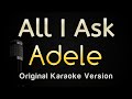 All I Ask - Adele (Karaoke Songs With Lyrics - Original Key)