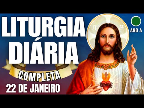 LITURGIA DIÁRIA | Completa e Ilustrada | Quinta-feira 22/1/26
