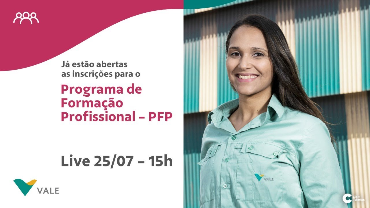 LIVE VALE - PFP Programa Formação Profissional