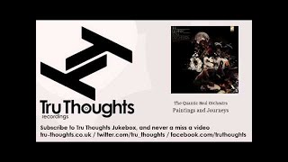 The Quantic Soul Orchestra - Paintings and Journeys