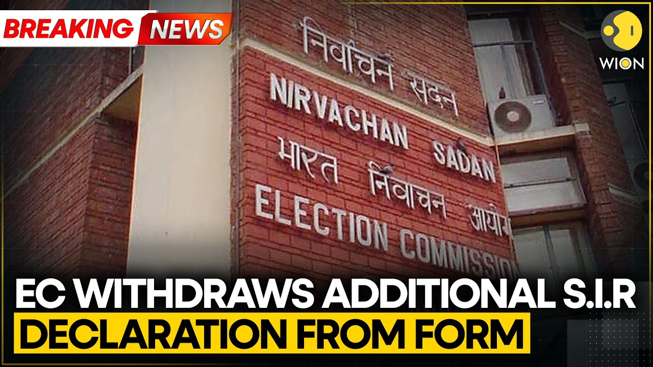 EC Withdraws Additional S.I.R Declaration From Form | WION Breaking News