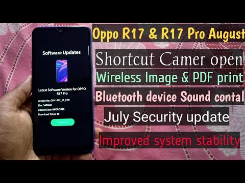 Oppo r17 new update | oppo r17 pro new update | oppo r17 and r17 pro august software update | oppo