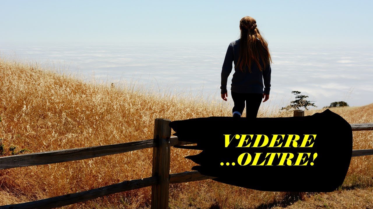 Vedere Oltre