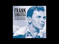 Frank Sinatra - If I Only Had A Match